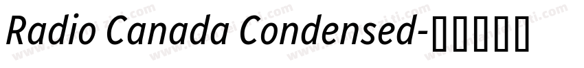Radio Canada Condensed字体转换